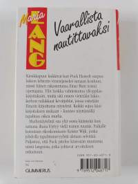 Vaarallista nautittavaksi : salapoliisiromaani