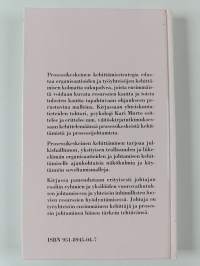 Prosessin johtaminen : kohti prosessikeskeistä työyhteisön kehittämistä