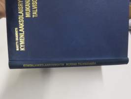 Kymenlaaksolaisrykmentin mukana talvisodassa