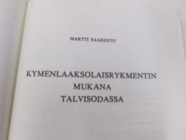 Kymenlaaksolaisrykmentin mukana talvisodassa