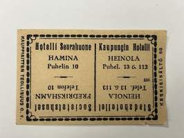 Hotelli Seurahuone, Hamina / Kaupungin Hotelli, Heinola -tulitikkuetiketti