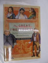 The Great Pretenders. The True Stories behind Famous Historical Mysteries