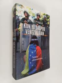 Kun yö saapuu Venezuelaan - Taistelu oikeusvaltiosta