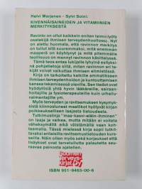 Kivennäisaineiden ja vitamiinien merkityksestä