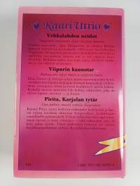 3x Utrio : Vehkalahden neidot ; Viipurin kaunotar ; Pirita, Karjalan tytär