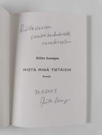 Mistä minä tietäisin : runoja (signeerattu, tekijän omiste)
