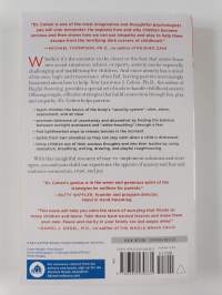 The Opposite of Worry - The Playful Parenting Approach to Childhood Anxieties and Fears