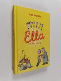 Ella ja kaverit 1-3 : Ella ja kiristäjä ; Ella teatterissa ; Ella luokkaretkellä