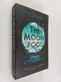 The Moon Pool