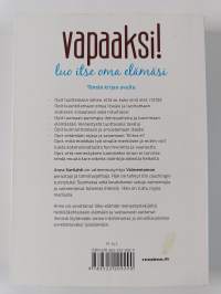 Vapaaksi! : luo itse oma elämäsi