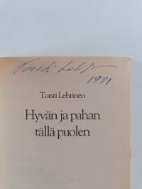 Hyvän ja pahan tällä puolen (signeerattu, tekijän omiste)