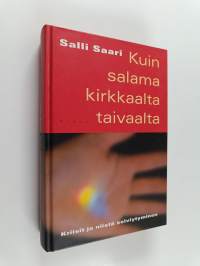 Kuin salama kirkkaalta taivaalta : kriisit ja niistä selviytyminen