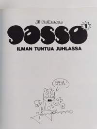 Ilman tuntua juhlassa (signeerattu, tekijän omiste)