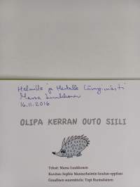 Olipa kerran outo siili (signeerattu, tekijän omiste)