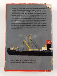 Kaapparilaiva - 655 päivää apuristeilijä Atlantiksen merirosvosotaa seitsemällä valtamerellä