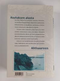 Suomen historia : asutuksen alusta Ahtisaareen