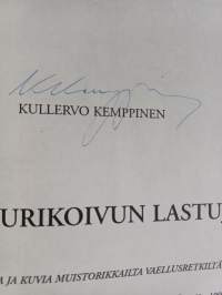 Tunturikoivun lastuja : tarinoita ja kuvia muistorikkailta vaellusretkiltä Lapin tuntureille viitenä vuosikymmenenä 1948-1996 (signeerattu, tekijän omiste)