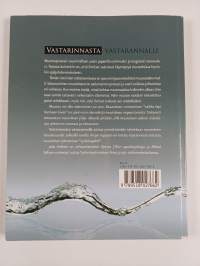 Vastarinnasta vastarannalle : johda muutos taitavasti (signeerattu, tekijän omiste)