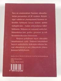 Suomen oikeushistorian pääpiirteet : Sukuvallasta moderniin oikeuteen