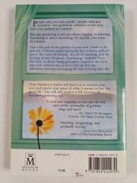Soul Gardening - Cultivating the Good Life