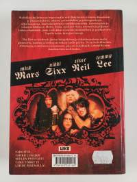 Mötley Crue : the dirt : törkytehdas