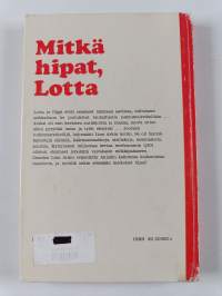 Mitkä hipat, Lotta!