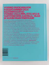 Supermarket survival : rakkaudesta ruokaan ja hyvinvointiin