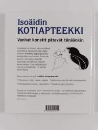 Isoäidin kotiapteekki : 200 tehokasta kotikonstia