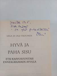 Hyvä ja paha sisu : etsi kasvusuuntasi enneagrammin avulla (signeerattu, tekijän omiste)