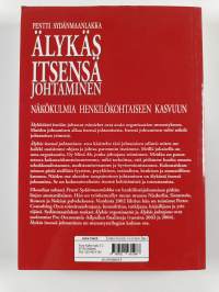 Älykäs itsensä johtaminen : näkökulmia henkilökohtaiseen kasvuun - Näkökulmia henkilökohtaiseen kasvuun