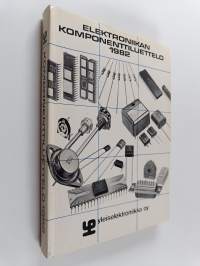 Elektroniikan komponenttiluettelo 1982