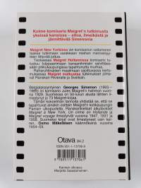 Maigret New Yorkissa ; Maigret Hollannissa ; Maigret matkustaa : komisario Maigretn tutkimuksia