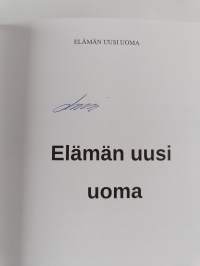 Elämän uusi uoma (signeerattu)