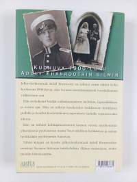 Adolf Ehrnrooth : kenraalin vuosisata : muistopainos, Adolf Ehrnrooth 9.2.1905-26.2.2004