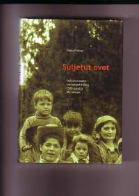 Suljetut ovet - Pohjoismaiden romanipolitiikka 1500-luvulta EU-aikaan