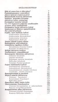 Jokivartta Oriniemestä Halkivahaan. Entisajan elämä ja kulttuuri