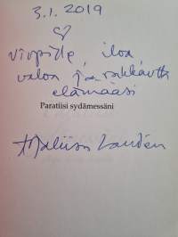 Paratiisi sydämessäni (signeerattu, tekijän omiste)
