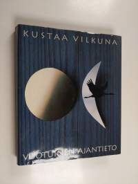 Vuotuinen ajantieto : vanhoista merkkipäivistä sekä kansanomaisesta talous- ja sääkalenterista enteineen (kuvitettu)