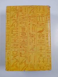 Sinuhe egyptiläinen : viisitoista kirjaa lääkäri Sinuhen elämästä n. 1390-1335 e.Kr.