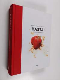 Basta! : italialaisen ruokakulttuurin abc