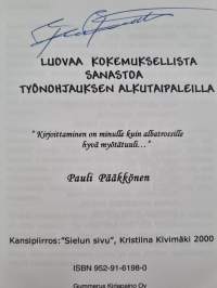 Luovaa kokemuksellista sanastoa työnohjauksen alkutaipaleilla (signeerattu)