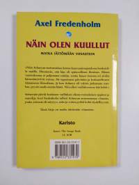 Näin olen kuullut = Iti maya srutam : matkalla intialaisen mestarin seurassa