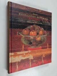 Roomalainen keittokirja = De re coquinaria