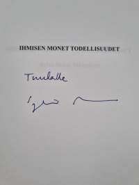 Ihmisen monet todellisuudet (signeerattu, tekijän omiste)