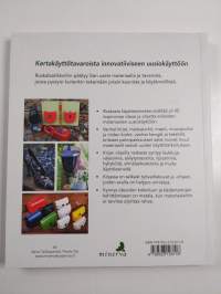 Roskasta käyttöesineeksi