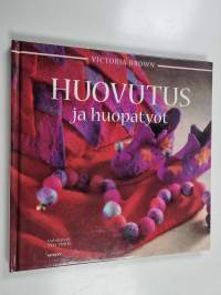 Huovutus ja huopatyöt