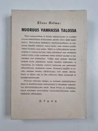 Nuoruus vanhassa talossa