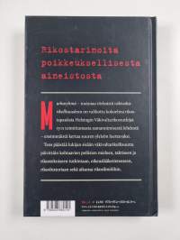Murharyhmä 2 : tosiasiaa törkeästä väkivaltarikollisuudesta