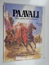 Paavali : Mies, jonka sydän muuttui