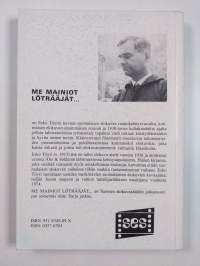 Me mainiot löträäjät : suomalaisen elokuvan raamikehitysvuodet 1920-1940